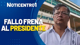 The historical court ruling against President Petro | Canal 1 News