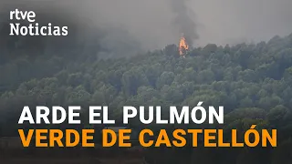 Vall d'Uixò wildfire out of control: 16,000 people evacuated and 64,000 confined | RTVE