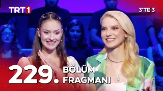 3'TE 3 229. Bölüm Fragmanı