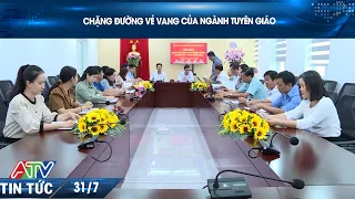 CHẶNG ĐƯỜNG VẺ VANG CỦA NGÀNH TUYÊN GIÁO