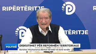 DISKUTIMET PËR REFORMËN TERRITORIALE/ Berisha: Mazhoranca kërkon të ketë në dorë vendin