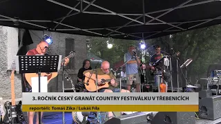 TŘEBENICE: 3. ročník Český granát country festiválku