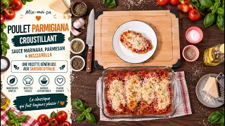 Mix-moi ça: Poulet Parmigiana Croustillant | Sauce Marinara, Parmesan & Mozzarella