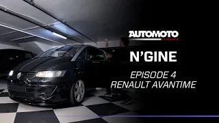 RENAULT AVANTIME 🔥- N'Gine Episode 4