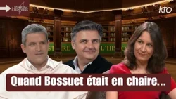 Quand Bossuet était en chaire...