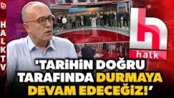 Halk TV Editor-in-Chief Suat Toktaş: "We will continue to stand on the right side of history!"