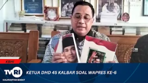 2 MARET 2026 KETUA DHD 45 KALBAR SOAL WAPRES KE-6