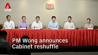PM Wong announces Singapore Cabinet reshuffle | Full news conference