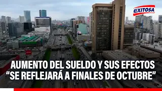 🔴🔵Minimum Wage Increase and Its Economic Impact: "It Will Be Reflected at the End of October"