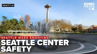 Seattle Center safety top of mind in days following deadly mass shooting