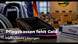 Long-term care insurance funds: Debate in the state parliament