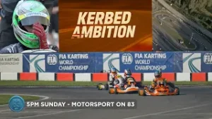 KERBED AMBITION - Screening 5pm Sunday in Motorsport on 83