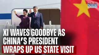 Xi Waves Goodbye As US Visit Ends After White House Talks And National Archives Tour With Trump
