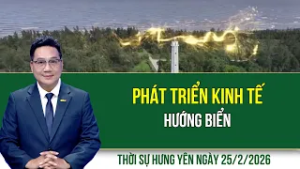 Thời sự Hưng Yên thứ Tư ngày 25/2/2026