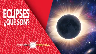 Eclipses | Un espectáculo cósmico 🌑