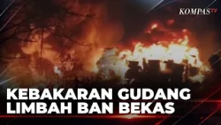 Suspected Trash Burning Causes Used Tire Waste Warehouse Fire in Tangerang | KOMPAS SIANG