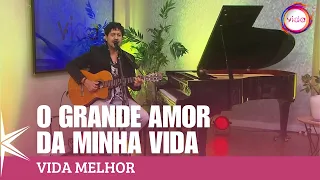 The Great Love of My Life - Marcio Carriel