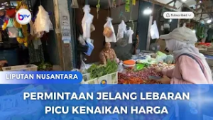PERMINTAAN JELANG LEBARAN PICU KENAIKAN HARGA 