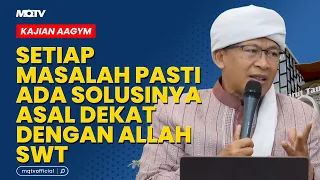 EVERY PROBLEM HAS A SOLUTION AS LONG AS YOU ARE CLOSE TO ALLAH SWT | AAGYM LECTURE