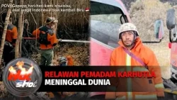 Hot Shot Update: Relawan Pemadam Karhutla Bromo Tengger Semeru Meninggal Dunia