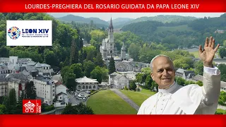 Lourdes-Preghiera del Rosario, 27 settembre 2026-Papa Leone XIV