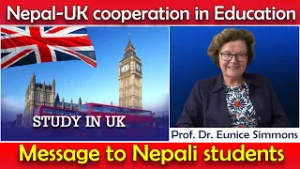 Prof. Eunice visit to Nepal - युके–नेपाल उच्च शिक्षा सम्बन्ध ! पढ्न जाने नेपाली विद्यार्थीलाई सुझाब