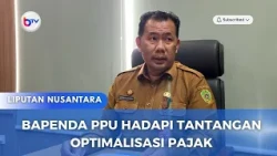 BAPENDA PPU HADAPI TANTANGAN OPTIMALISASI PAJAK