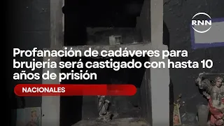 Desecration of corpses for witchcraft will be punished with up to 10 years in prison
