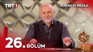 Kur'an'ın Mesajı 26. Bölüm
