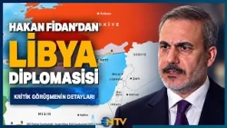 Breaking News: Foreign Minister Hakan Fidan Holds Talks with Libyan Leaders | NTV