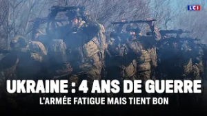 4 ans de guerre en Ukraine : l'armée fatigue mais tient bon｜LCI