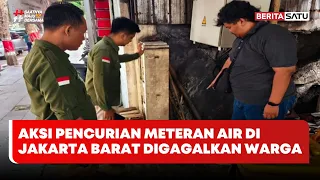 Aksi Pencurian Meteran Air di Jakarta Barat Digagalkan Warga #BeritaSatu