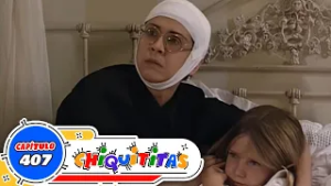 Chiquititas (1997) | Capítulo 407