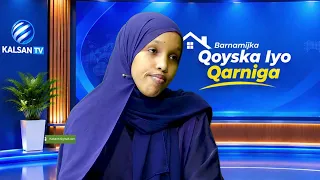 Barnaamijka Qoyska Iyo Qarniga Kalsan Tv Tebin: Ruweydo C/qaadir 26-09-206.