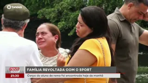 Corpo de aluno de remo é encontrado e família critica o Sport Club do Recife | #NovaGeral