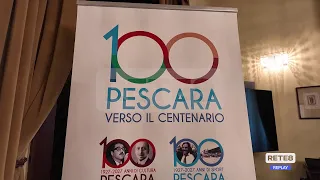 Pescara - Toward the City's Centennial