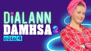 Dialann Damhsa 👯‍♀️💜 Eipeasóid 2 💜👯‍♀️ Béal Dorais 🚪