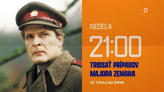 Tridsať prípadov majora Zemana - už teraz na Voyo a v nedeľu 12. 7. 2026 o 21:00 na Markíza KLASIK