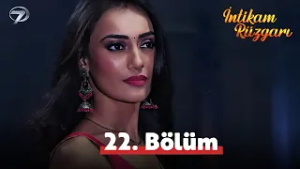 Yeniden İntikam Rüzgarı İzliyoruz ? | 3. Sezon 22. Bölüm