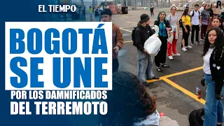 Bogotá residents mobilize to bring aid to earthquake victims | EL TIEMPO
