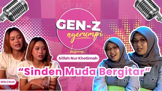 Young Sinden Playing Guitar, Alifah Nur Khotimah | GEN Z Gossiping
