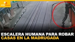 Human ladder used for home burglaries while families sleep in Bogotá | CityTv | ArribaBogotá