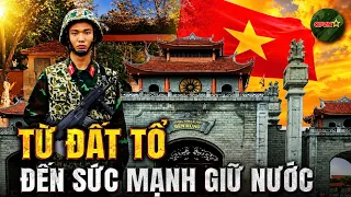From the Ancestral Land's Sacred Soul to the Vietnamese People's Will to Defend the Nation | QPVN