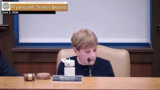 Plymouth Select Board: 6/2/26