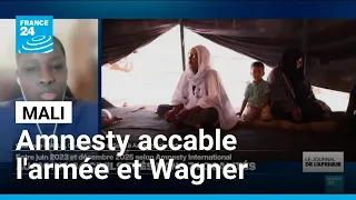 Mali : Amnesty International accable l'armée et les forces paramilitaires russes Wagner
