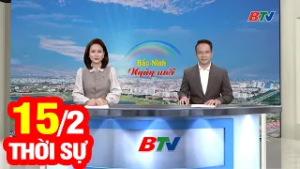 Bản Tin Thời Sự Sáng 15/2 | Cập Nhật Tin Tức Mới Nhất Trong Ngày | BTV