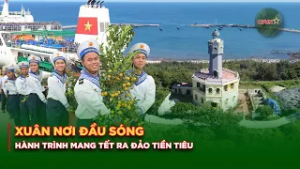 Xuân Nơi Đầu Sóng: Hành Trình Mang Tết Ra Đảo Tiền Tiêu