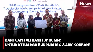 Bantuan Tali Kasih BP BUMN untuk Keluarga 5 Jurnalis dan 3 ABK Korban Tragedi | iNews Malam 25/9
