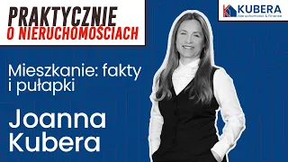 Praktycznie o nieruchomościach - mieszkanie: fakty i pułapki