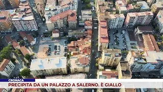 NEWS. FALLS FROM A BUILDING IN SALERNO. IT'S A MYSTERY